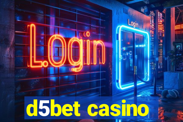 d5bet casino